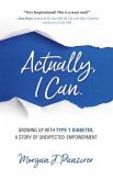 Actually, I Can (eBook, ePUB)