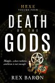 Death of the Gods (Hexe, #4) (eBook, ePUB) Death of the Gods (Hexe, #4) (eBook, ePUB)