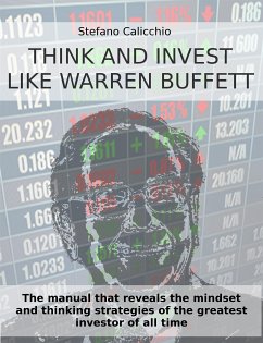 Think and invest like Warren Buffett (eBook, ePUB) - Calicchio, Stefano