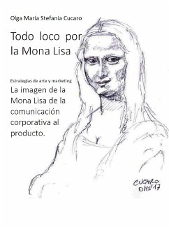 Todo loco por la Mona Lisa (fixed-layout eBook, ePUB) - Maria Stefania Cucaro, Olga