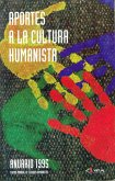 Aportes a la cultura humanista (eBook, ePUB)