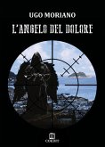 L'angelo del dolore (eBook, ePUB)