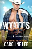 Wyatt's Wager (Cowboys of Cauldron Valley, #6) (eBook, ePUB)