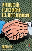 Introducción a la economía del Nuevo Humanismo (eBook, ePUB)
