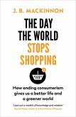 The Day the World Stops Shopping (eBook, ePUB)