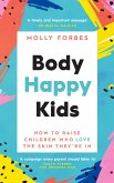 Body Happy Kids (eBook, ePUB)