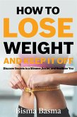 How to Lose Weight and Keep It Off (eBook, ePUB)