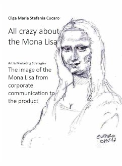 All crazy about the Mona Lisa (fixed-layout eBook, ePUB) - Maria Stefania Cucaro, Olga