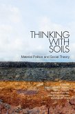 Thinking with Soils (eBook, ePUB)