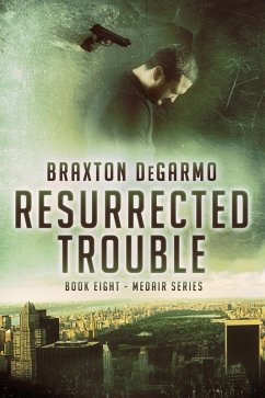 Cover Resurrected Trouble (MedAir Series, #8) (eBook, ePUB)