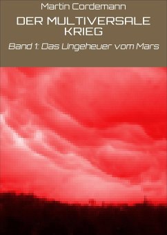 DER MULTIVERSALE KRIEG (eBook, ePUB) - Cordemann, Martin