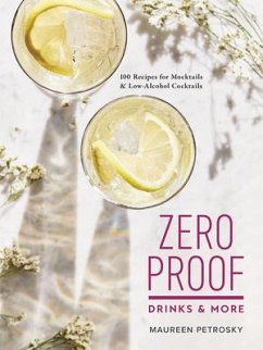 Zero Proof Drinks and More - Petrosky, Maureen