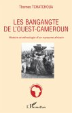 Les bangangte de l'ouest-Cameroun