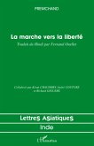 La marche vers la liberté