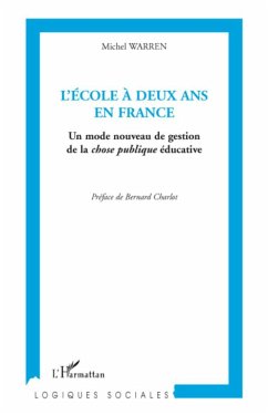 L'école à deux ans en France - Warren, Michel