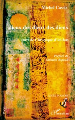 Dieux des dieux des dieux - Cassir, Michel