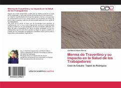 Merma de Travertino y su Impacto en la Salud de los Trabajadores - Urbano García, Lila María