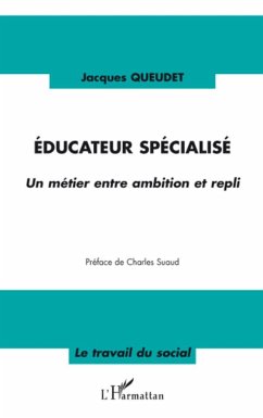Educateur spécialisé - Queudet, Jacques