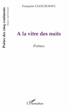 A la vitre des nuits - Ugochukwu, Françoise