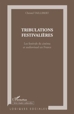 Tribulations festivalières - Taillibert, Christel
