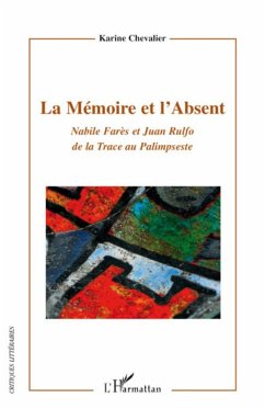 La Mémoire et l'Absent - Chevalier, Karine