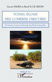 Tchad, éloge des lumières obscures