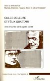 Gilles Deleuze et Félix Guattari