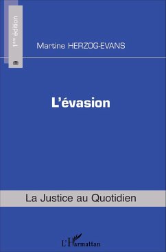 L'évasion - Herzog-Evans, Martine