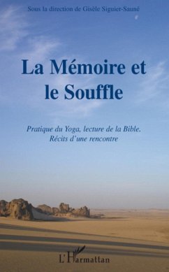 La mémoire et le Souffle - Siguier-Saune, Gisèle