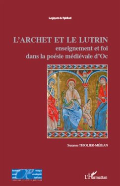 L'Archet et le lutrin - Thiolier-Méjean, Suzanne