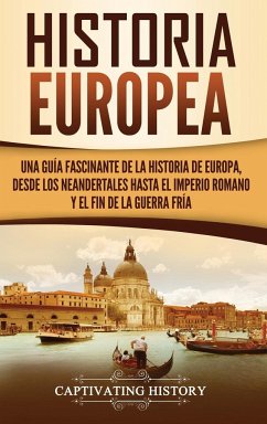 Historia Europea - History, Captivating