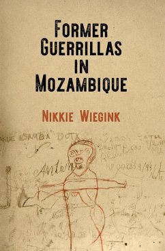 Former Guerrillas in Mozambique - Wiegink, Nikkie