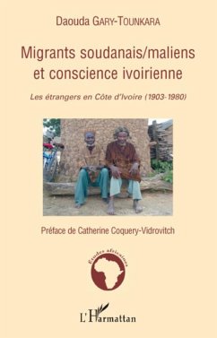Migrants soudanais/maliens et conscience ivoirienne - Gary-Tounkara, Daouda