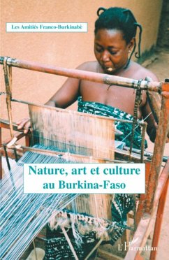 Nature, art et culture au Burkina Faso - Les Amitiés Franco-Burkinabè