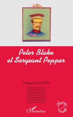 Peter Blake et Sergeant Pepper - Luton, Françoise