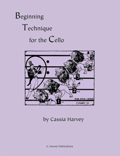 Beginning Technique for the Cello - Harvey, Cassia