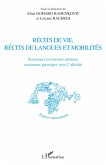 Récits de vie, récits de langues et mobilités