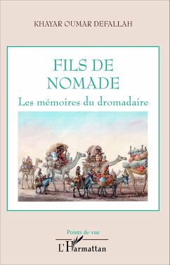 Fils de nomade - Defallah, Khayar Oumar