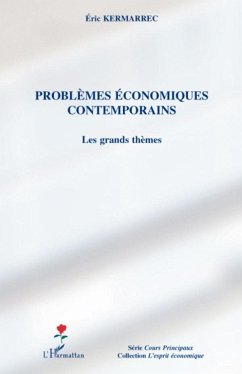 Problèmes économiques contemporains - Kermarrec, Eric