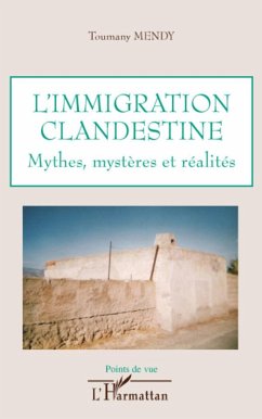 L'immigration clandestine - Mendy, Toumany