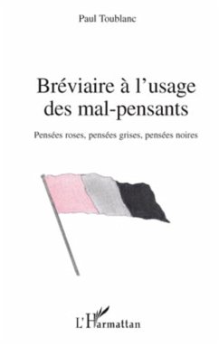 Bréviaire à l'usage des mal-pensants - Toublanc, Paul