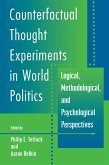 Counterfactual Thought Experiments in World Politics (eBook, ePUB)
