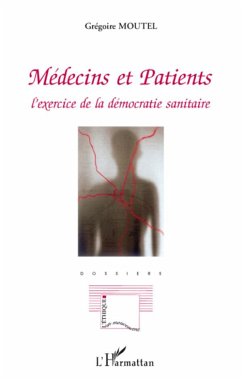 Médecins et patients - Moutel, Grégoire