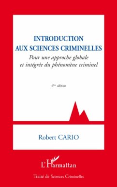 Introduction aux sciences criminelles - Cario, Robert