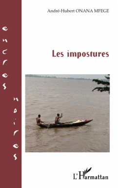 Les impostures - Onana-Mfege, André-Hubert
