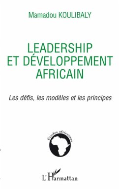 Leadership et développement africain - Koulibaly, Mamadou