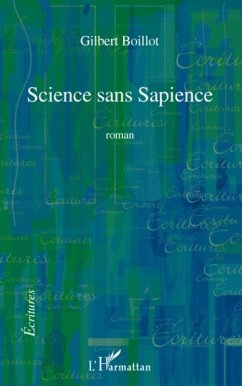 Science sans Sapience - Boillot, Gilbert