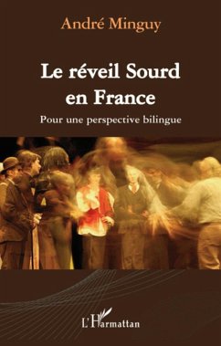 Le réveil Sourd en France - Minguy, André