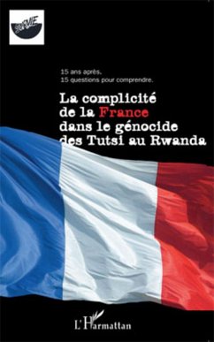 La complicité de la France dans le génocide des Tutsi au Rwanda - Survie