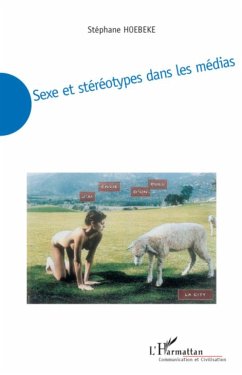 Sexe et stéréotypes dans les médias - Hoebeke, Stéphane